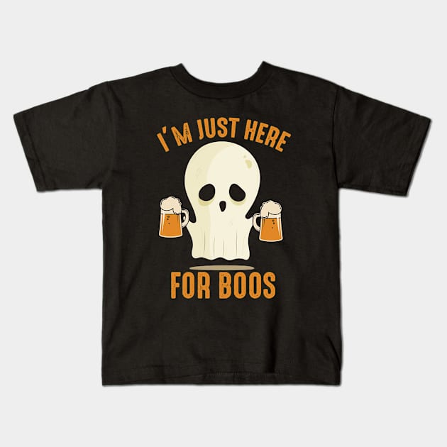 I'm Just Here For Boos Kids T-Shirt by helloshirts